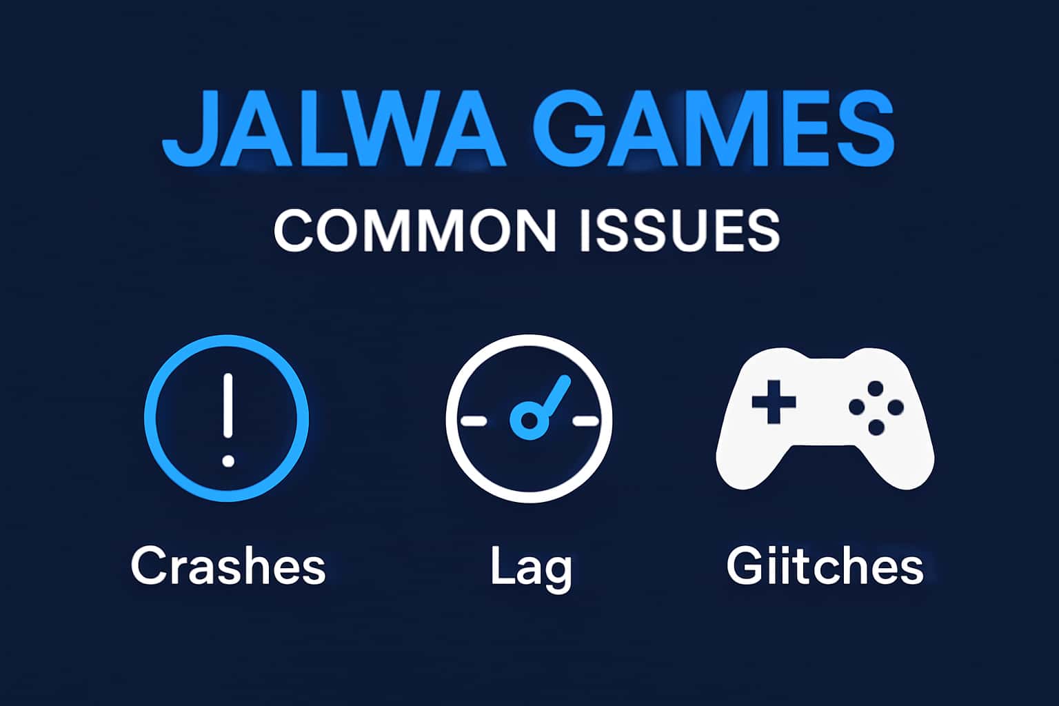 An informational scene highlighting common issues related to Jalwa Games.